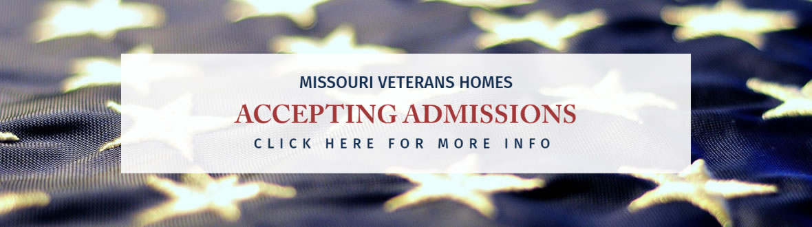 missouri veterans homes accpeting admissions